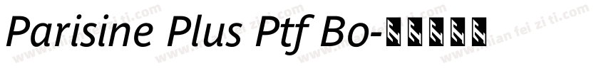 Parisine Plus Ptf Bo字体转换